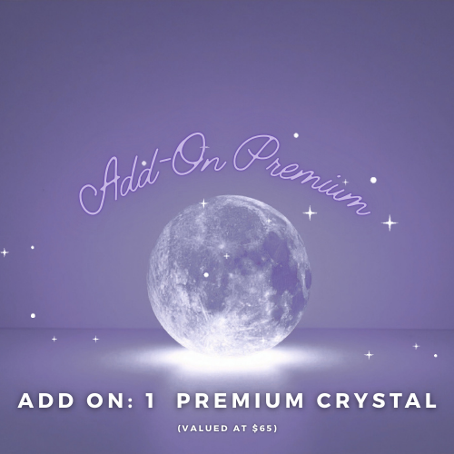 Add-on: High Quality Premium Crystal