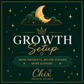 GROWTH SETUP